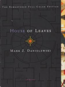 House of Leaves by Mark Z. Danielewski